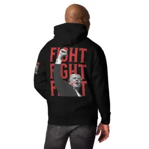 Fight Fight Fight Trump Patriotic Hoodies black main product image with Trump graphic with fist in the air with bold red text that says Fight Fight Fight